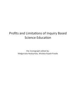 Profits and Limitations of Inquiry Based Science Education