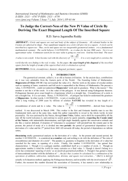 To Judge the Correct-Ness of the New Pi Value of Circle By Deriving