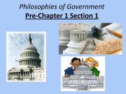 Philosophies of Government Pre-Chapter 1 Section 1