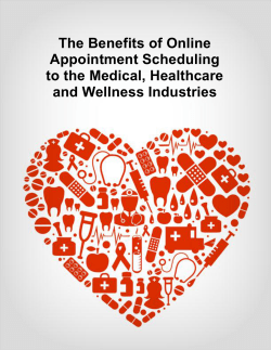 The Benefits of Online Appointment Scheduling to the Medical