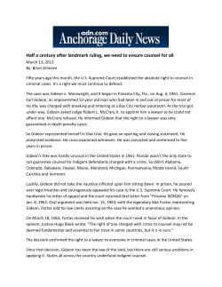 Half a century after landmark ruling, we need to ensure counsel for all