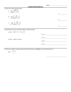 Calculus IB Final Review 1) Find each limit algebraically. a. lim a