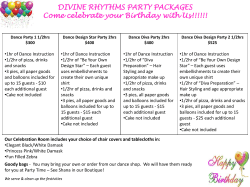 DIVINE RHYTHMS PARTY PACKAGES Come celebrate your