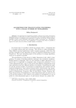 ALGORITHMS FOR TRIANGULATING POLYHEDRA INTO A SMALL