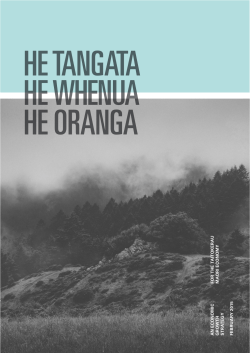 He Tangata, He Whenua, He Oranga