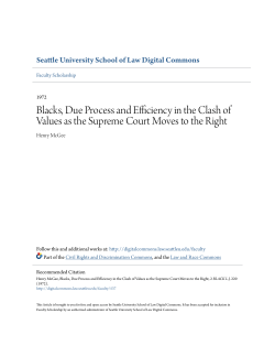 Blacks, Due Process and Efficiency in the Clash of Values as the