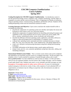 CISC300 Computer Familiarization Course Syllabus Spring 2014