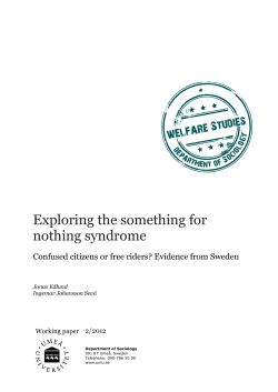 Exploring the something for nothing syndrome