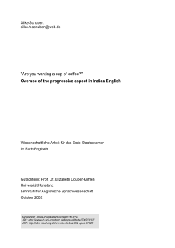 overuse of the progressive aspect in Indian English