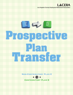 Prospective Plan Transfer: Plan E to Plan D