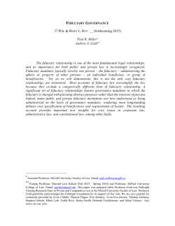 Paul B. Miller Andrew S. Gold The fiduciary relationship is one of the