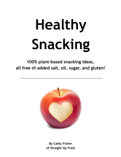 100% plant-based snacking ideas, all free of