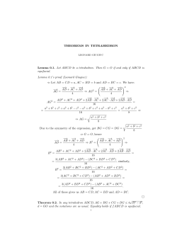 THEOREMS IN TETRAHEDRON Lemma 0.1. Let ABCD be a
