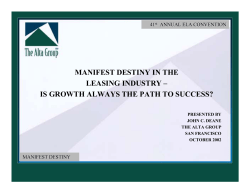 MANIFEST DESTINY IN THE LEASING INDUSTRY &ndash; IS GROWTH