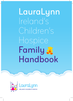 LauraLynn Ireland`s Children`s Hospice Family Handbook