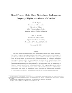 Good Fences Make Good Neighbors: Endogenous Property Rights