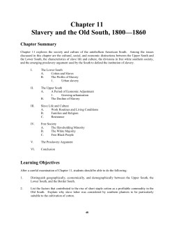 Chapter 11 Slavery and the Old South, 1800&mdash;1860