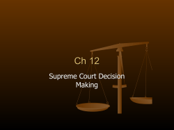 Chapter 12 Supreme Court Decision Making and Precedents