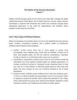 1 The Politics of the American Revolution Political conflicts brought
