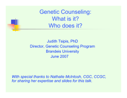Genetic Counseling: What is it? Who does it?