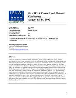 The institutional set up of planning in Botswana can be divided into