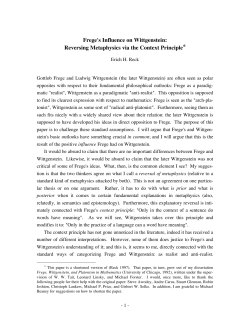 Frege`s Influence on Wittgenstein: Reversing Metaphysics via the
