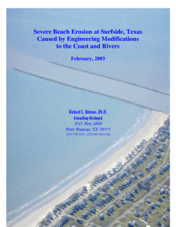 Severe Beach Erosion at Surfside, Texas Caused by Engineering