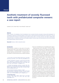 Aesthetic treatment of severely fluorosed teeth with prefabricated