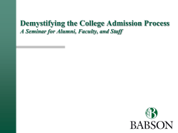 Demystifying the College Admission Process