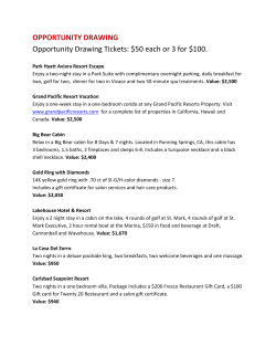 OPPORTUNITY DRAWING Opportunity Drawing Tickets: $50 each