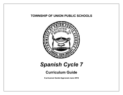 TOWNSHIP OF UNION PUBLIC SCHOOLS Spanish Cycle 7