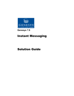 Genesys 7.6 Instant Messaging Solution Guide