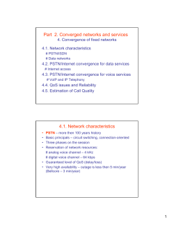 Part 2. Converged networks and services 4.1. Network characteristics