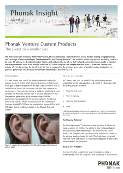 Phonak Insight -The Secret to a smaller size