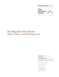 Net Migration from Mexico Falls to Zero&mdash;and Perhaps Less