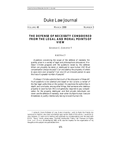 The Defense of Necessity Considered from the Legal and Moral