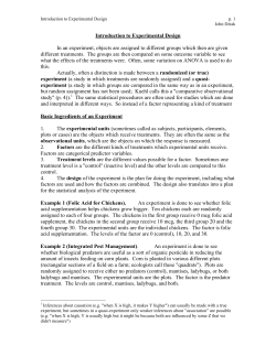 Introduction to Experimental Design In an experiment, objects are