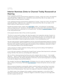 Interior Nominee Zinke to Channel Teddy Roosevelt at Hearing