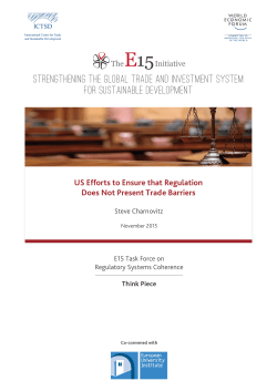 US Efforts to Ensure that Regulation Does Not Present Trade Barriers