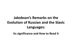 Jakobson`s Remarks on the Evolution of Russian