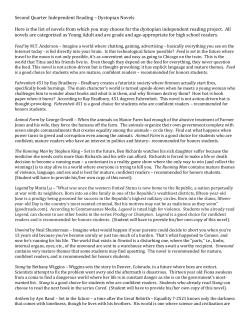 Second Quarter Independent Reading &ndash; Dystopian Novels Here is