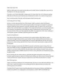 SAM`s Deer Action Plan SAM has 1,000 copies of its coyote hunting