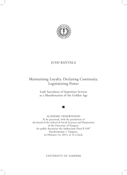 Maintaining Loyalty, Declaring Continuity, Legitimizing