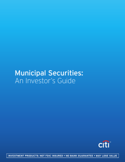 Municipal Securities: An Investor`s Guide