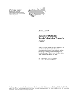 Inside or Outside? Russia`s Policies Towards NATO