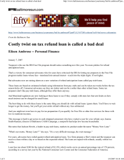 Baltimore Sun, January 7, 2007: "Costly twist on tax refund loan is