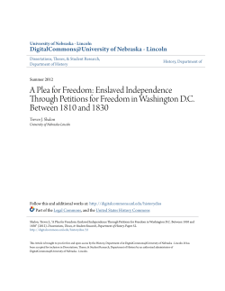 A Plea for Freedom: Enslaved Independence Through Petitions for