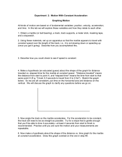 Experiment 2: Motion With Constant Acceleration Graphing Motion