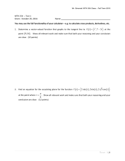 r t t t = - 2 sin , 2 sin , 2 3 cos r t t t t = 6 t