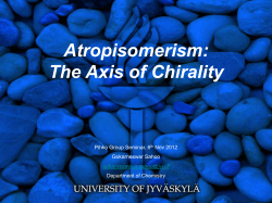 Atropisomerism: The Axis of Chirality